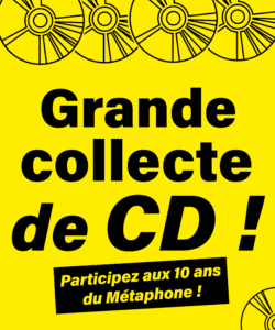 Grande collecte de Cd !