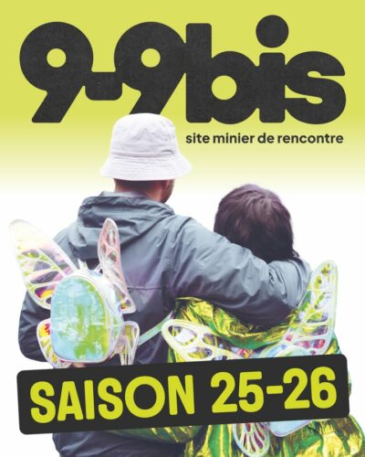 [ 𝗡𝗢𝗨𝗩𝗘𝗔𝗨𝗧𝗘́ 🌟 ]

Très fiers de vous présenter ... le 𝗻𝗼𝘂𝘃𝗲𝗮𝘂 𝗽𝗿𝗼𝗴𝗿𝗮𝗺𝗺𝗲 du 9-9bis ! 

Dedans, il y a la saison à venir au Métaphone, en Chaufferies, dans la salle des douches et même en Hors Les Murs ; il y a de la musique et du patrimoine bien sûr mais aussi de la danse, de la poésie, du frisson, du cabaret, du feu et même un peu de physique quantique. 

Dedans, il y a de nous, de vous, des rencontres, des chemins qui se croisent, sentremêlent, sentrechoquent. 

Dedans, il y a les photos de Silina Syan et le design graphique de Studio Paul Andali. 

Dedans, il y a tout (ou presque) de 2025-2026 et on a hâte de le vivre à vos côtés 🫶❤️

👀 >> bit.ly/9-9bis_Programme_25-26